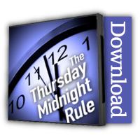 Thursday Midnight Rule